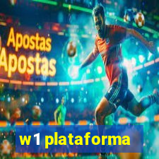 w1 plataforma