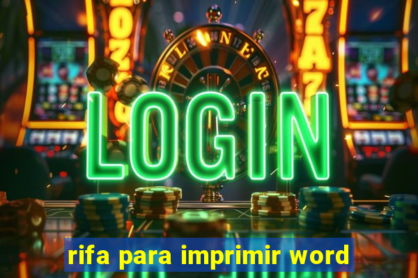 rifa para imprimir word