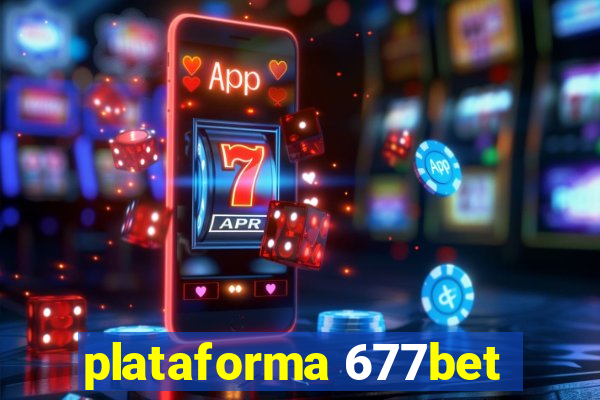 plataforma 677bet