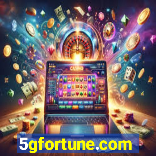 5gfortune.com