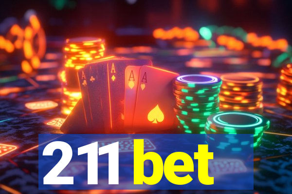 211 bet