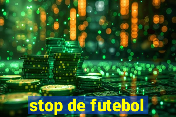 stop de futebol