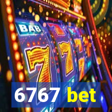 6767 bet