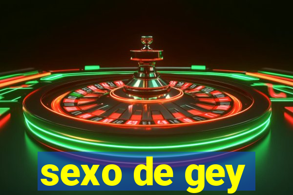 sexo de gey