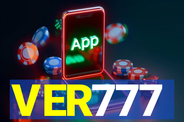 VER777