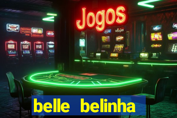 belle belinha vazados privacy