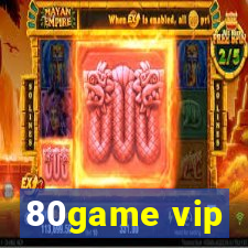 80game vip