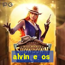 alvin e os esquilos 3 rede canais