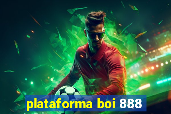 plataforma boi 888