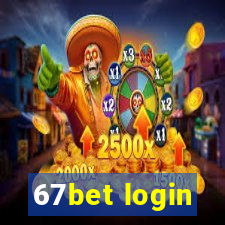 67bet login