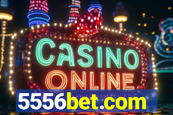 5556bet.com