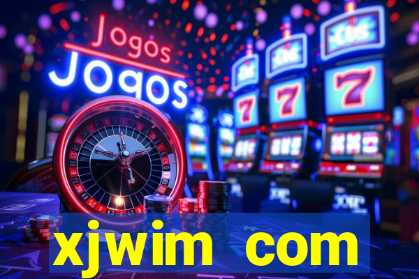 xjwim com plataforma login