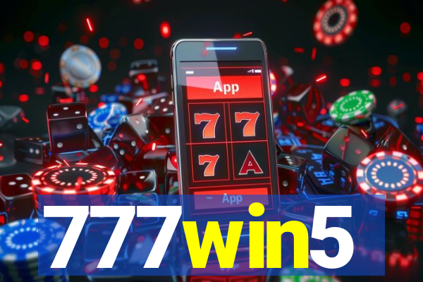 777win5