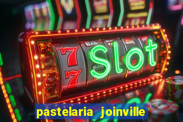 pastelaria joinville zona sul