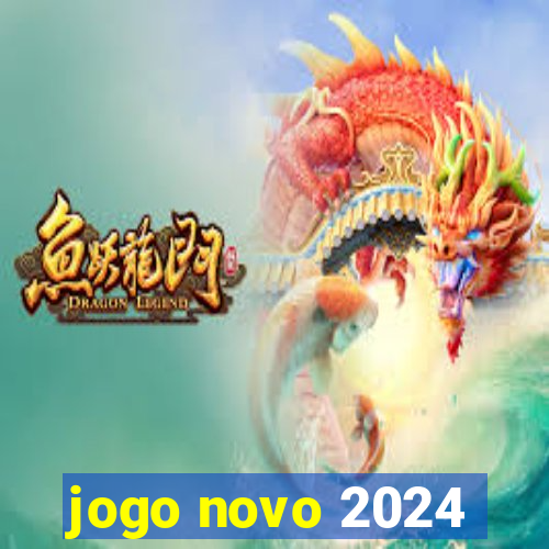 jogo novo 2024