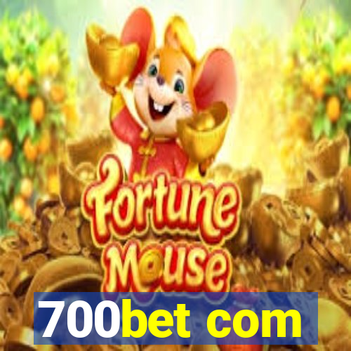 700bet com