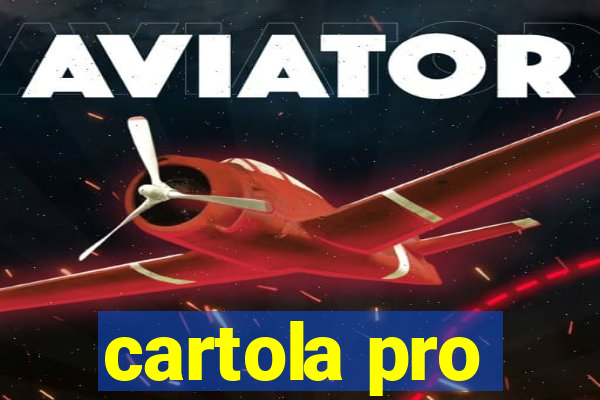 cartola pro