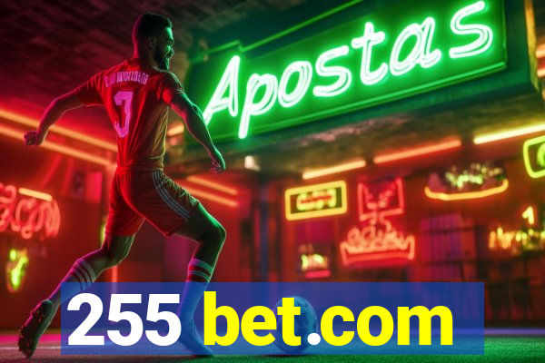 255 bet.com