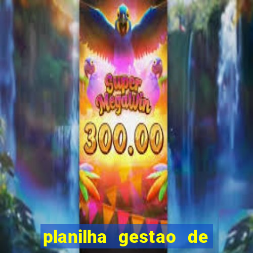 planilha gestao de banca gratis