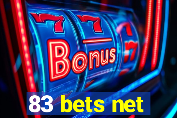 83 bets net