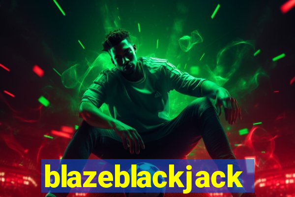 blazeblackjack