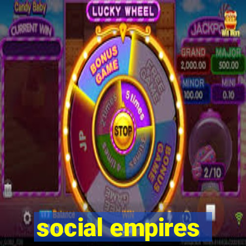 social empires