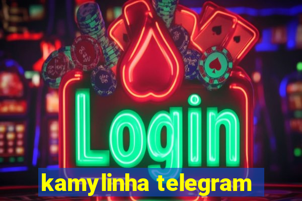 kamylinha telegram