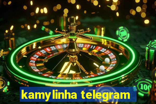 kamylinha telegram