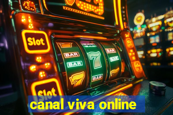 canal viva online