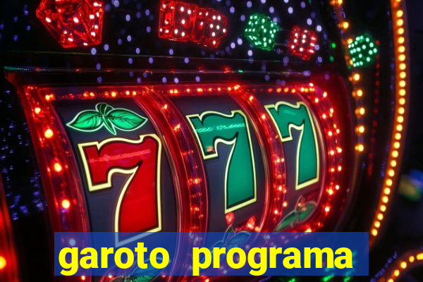 garoto programa zona leste