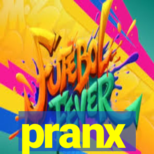 pranx