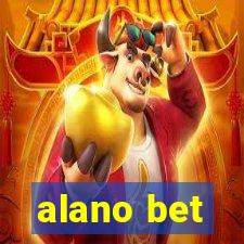 alano bet