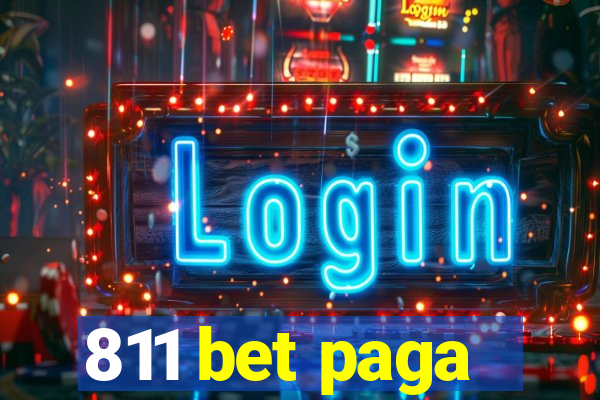 811 bet paga