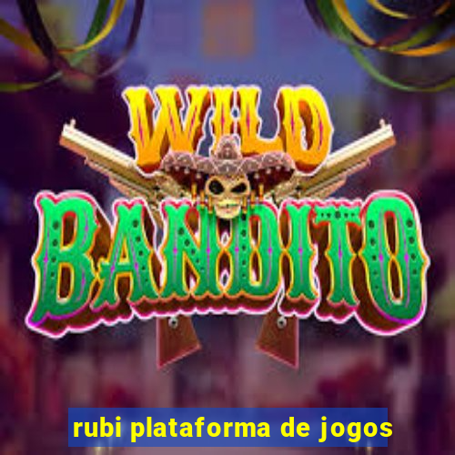 rubi plataforma de jogos