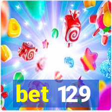 bet 129