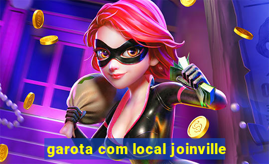 garota com local joinville