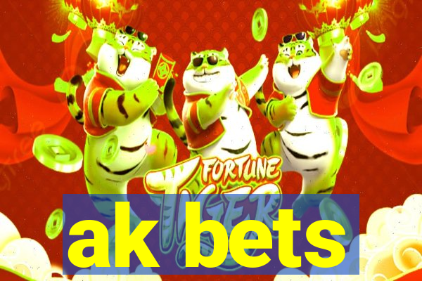 ak bets