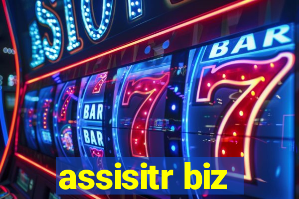 assisitr biz