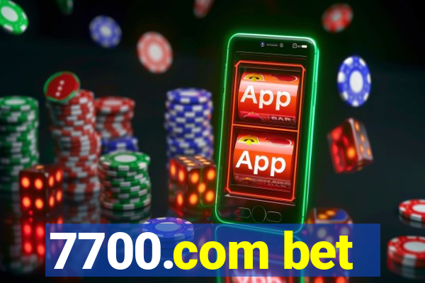 7700.com bet