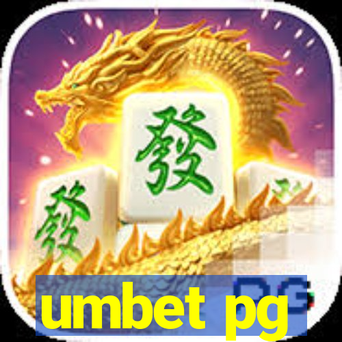 umbet pg