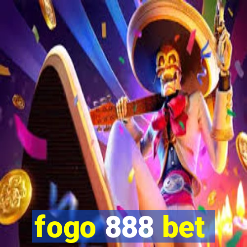 fogo 888 bet