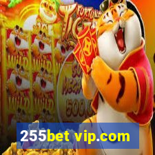 255bet vip.com