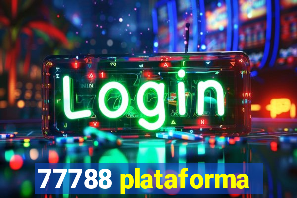 77788 plataforma