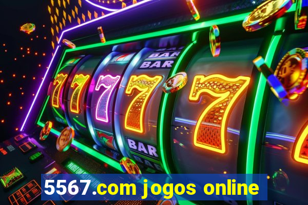 5567.com jogos online