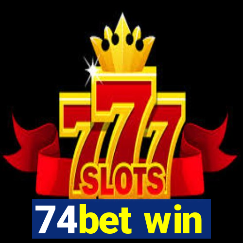 74bet win