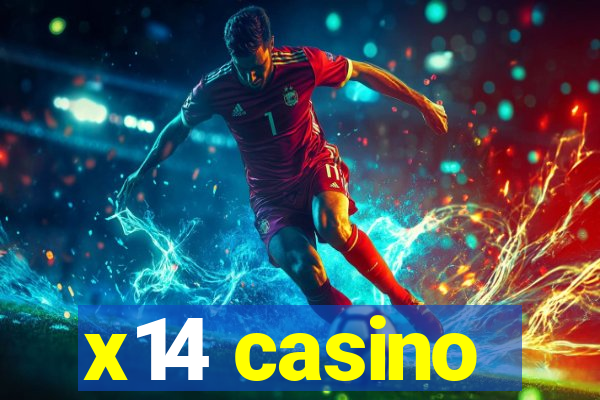 x14 casino