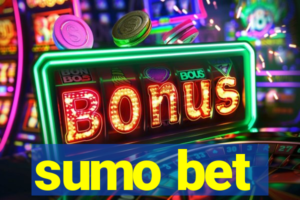 sumo bet