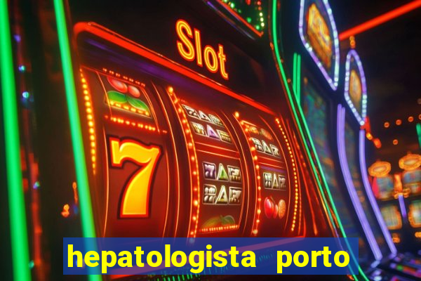 hepatologista porto alegre ipe