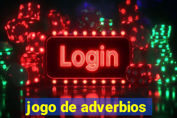 jogo de adverbios