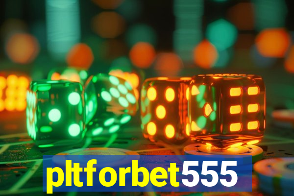 pltforbet555